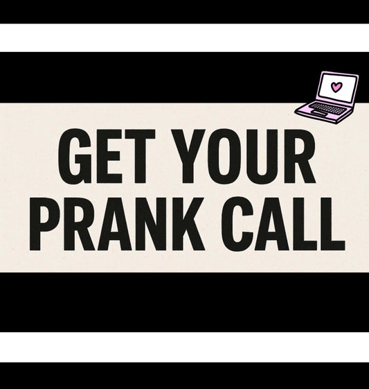 Prank call!!